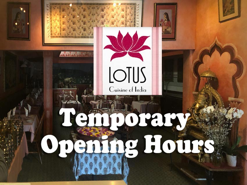 Lotus Cuisine of India - Temporary Opening Hours - Restaurant interior, logo and text.