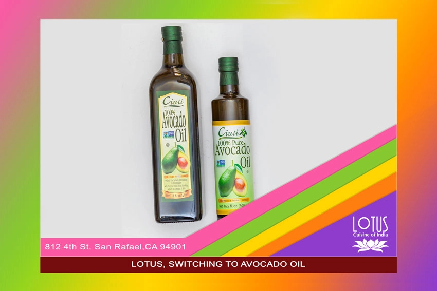 Lotus Cuisine of India - Lotus Switching to Avocado Oil - 2 bottles of Avocado Oil, logo and texts.